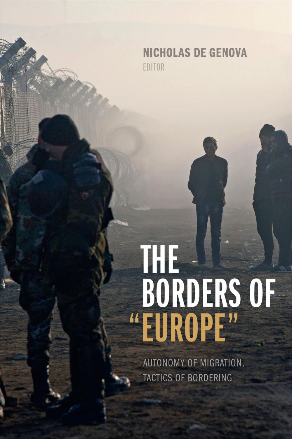 Big bigCover of The Borders of "Europe"