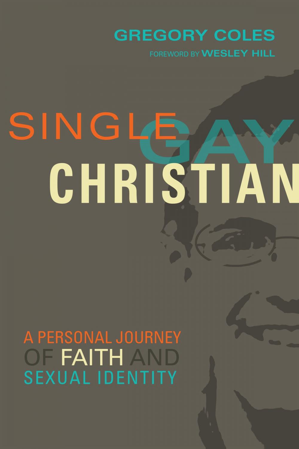 Big bigCover of Single, Gay, Christian