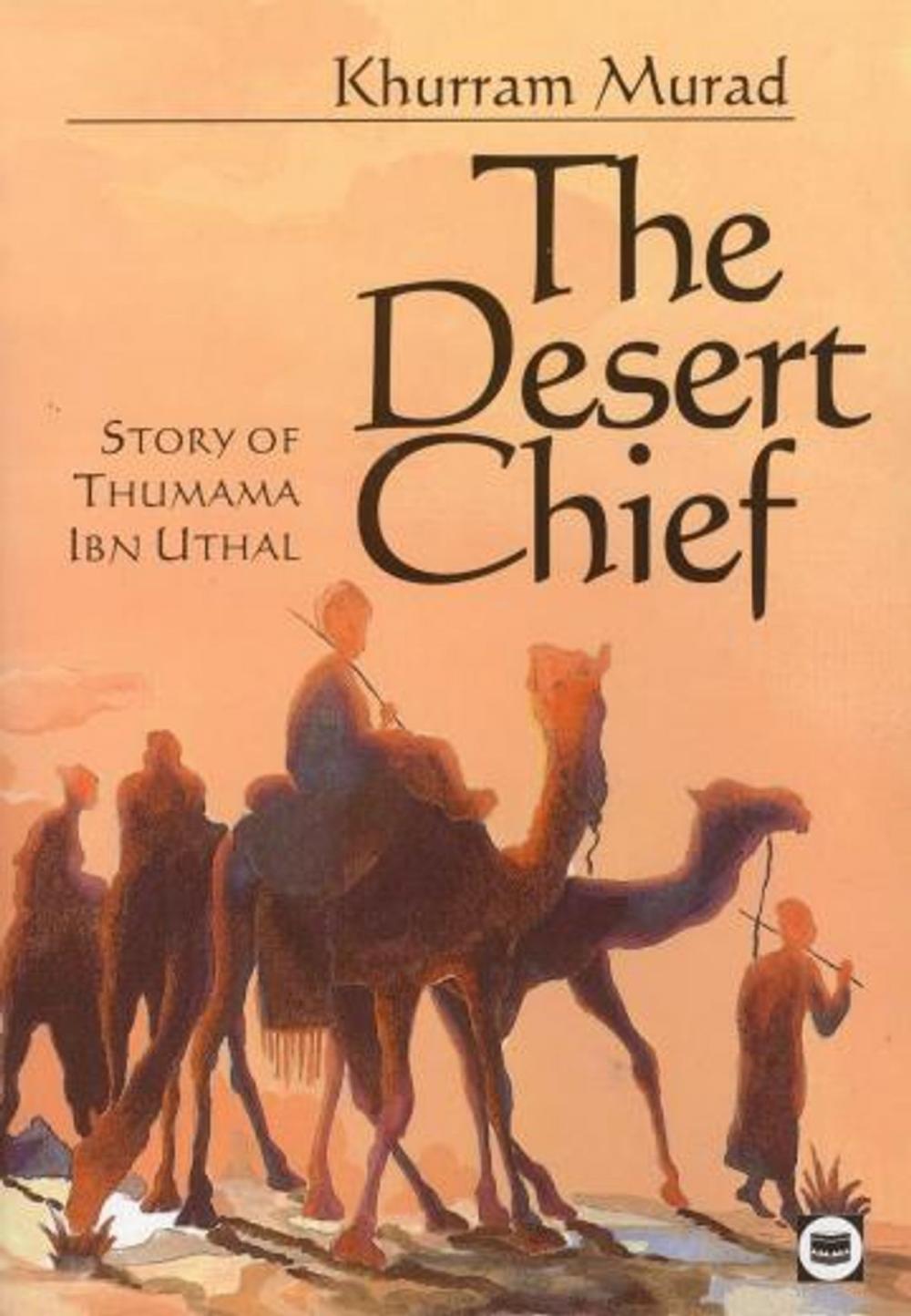 Big bigCover of The Desert Chief