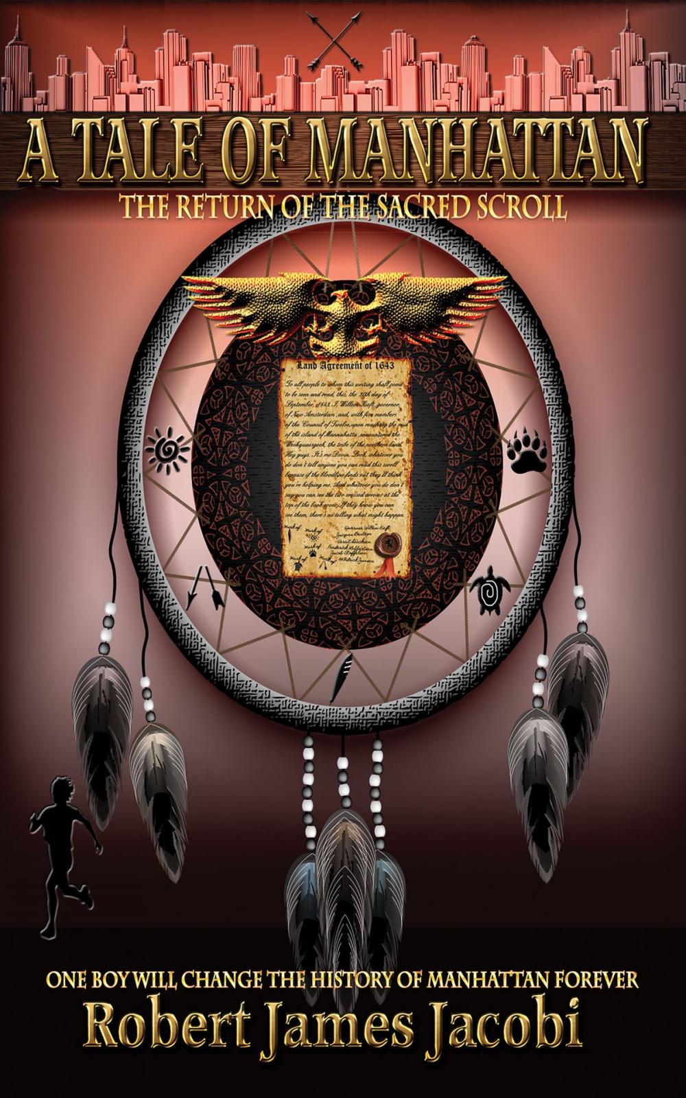 Big bigCover of A Tale Of Manhattan: Return Of The Sacred Scroll, Book 1