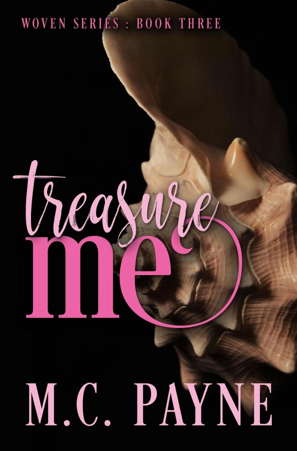 Big bigCover of Treasure Me (Woven Series: Book Three)