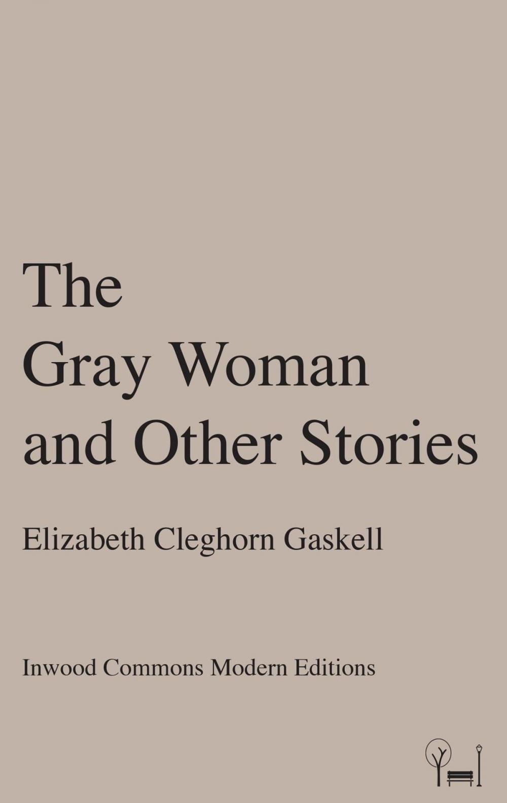 Big bigCover of The Gray Woman and Other Stories