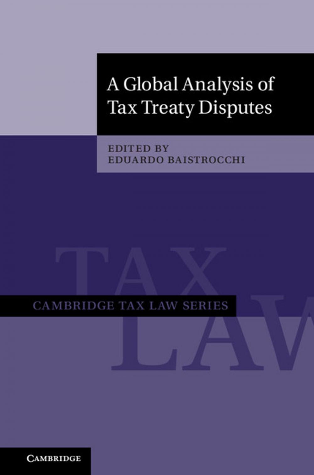 Big bigCover of A Global Analysis of Tax Treaty Disputes