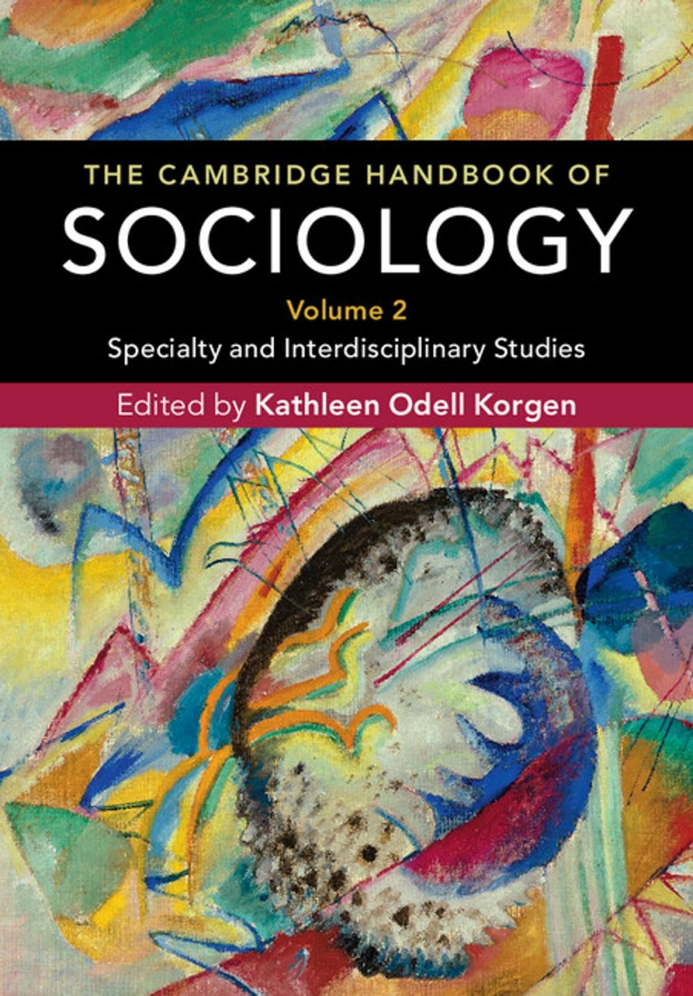 Big bigCover of The Cambridge Handbook of Sociology: Volume 2