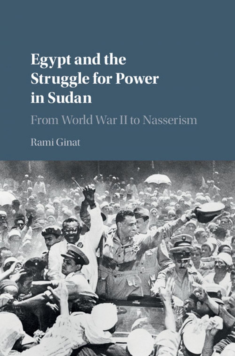 Big bigCover of Egypt and the Struggle for Power in Sudan