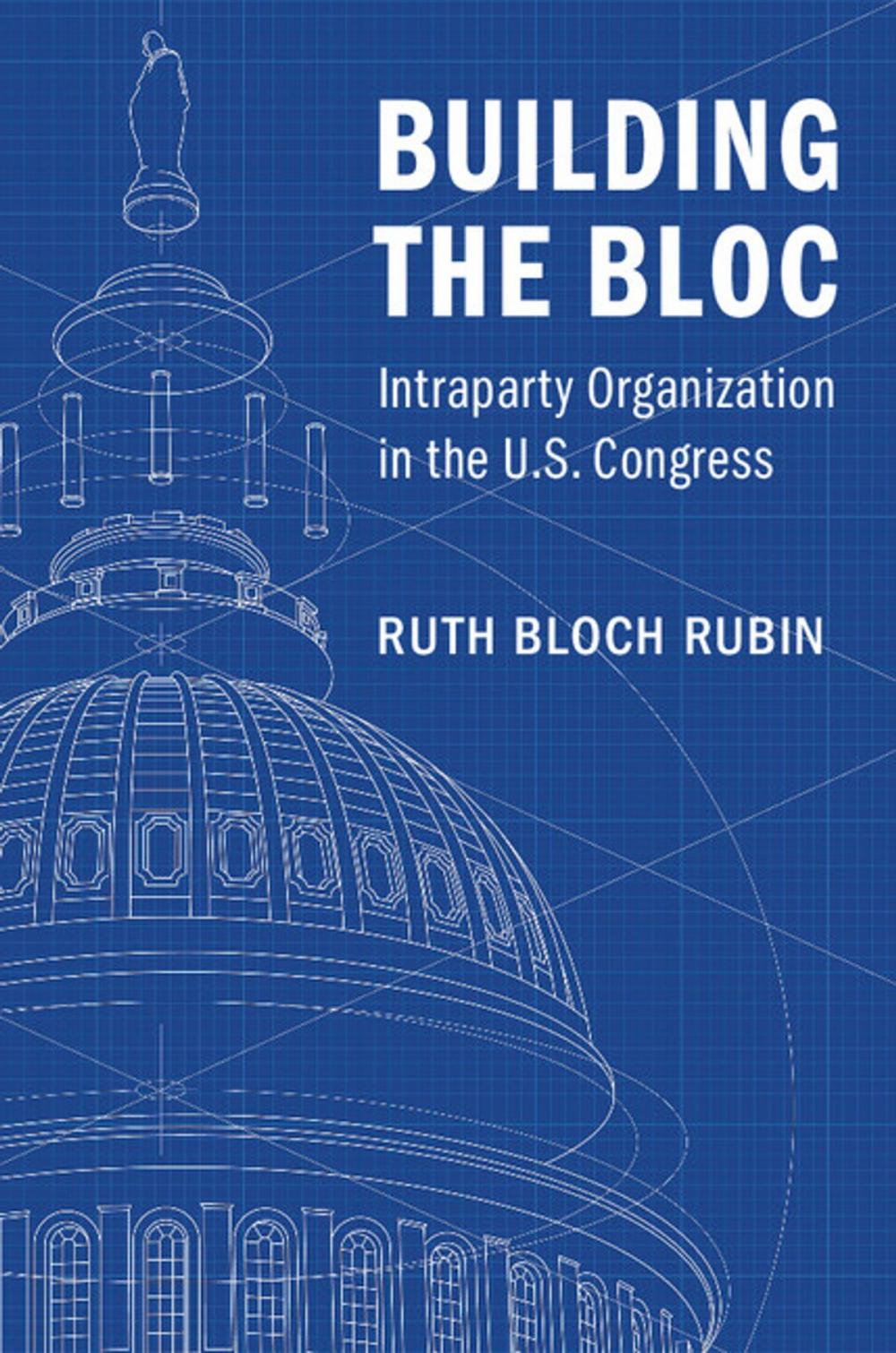 Big bigCover of Building the Bloc