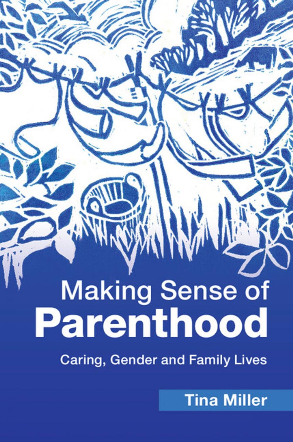 Big bigCover of Making Sense of Parenthood