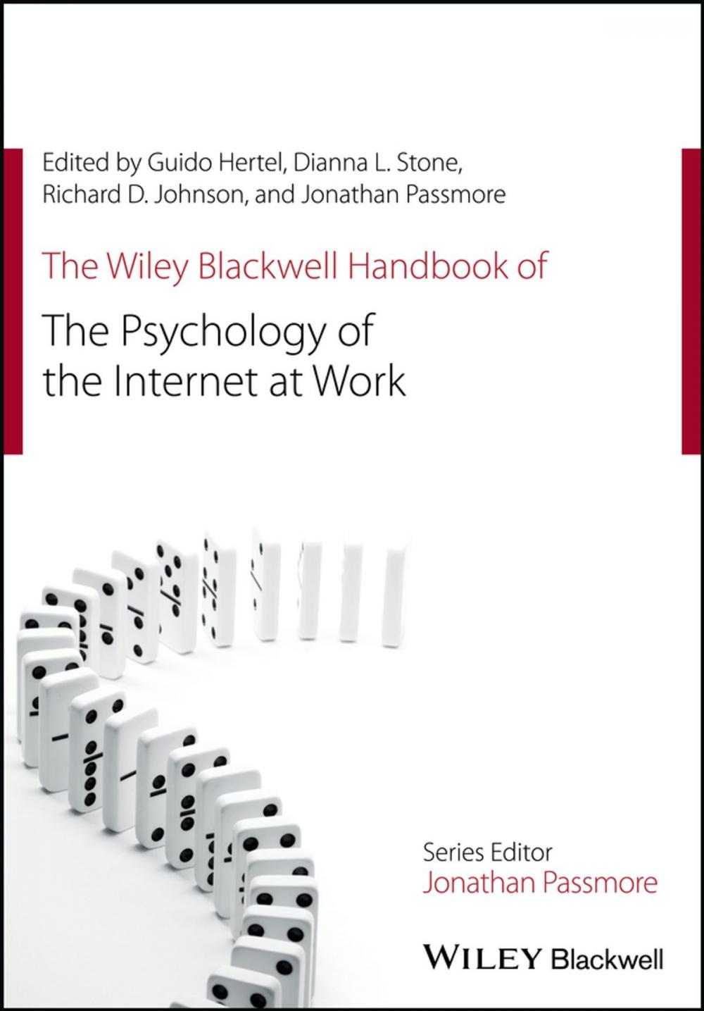 Big bigCover of The Wiley Blackwell Handbook of the Psychology of the Internet at Work