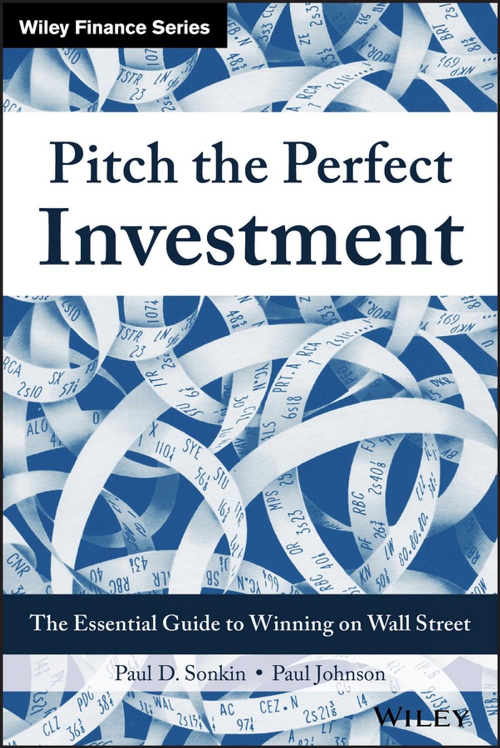 Big bigCover of Pitch the Perfect Investment