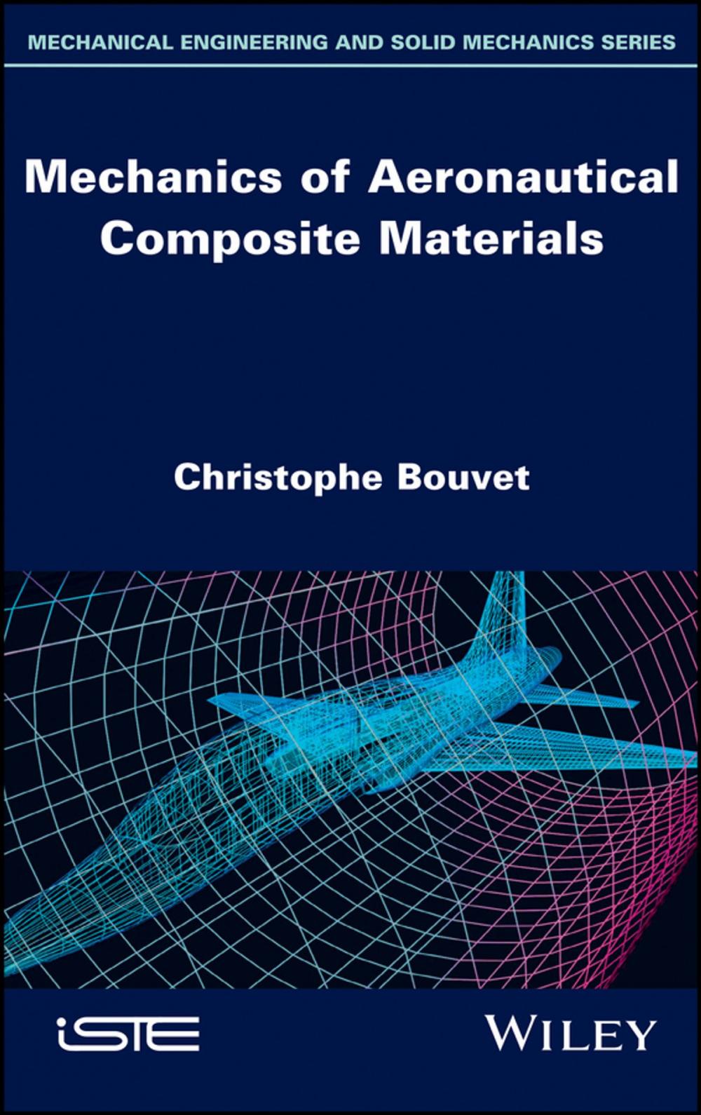 Big bigCover of Mechanics of Aeronautical Composite Materials