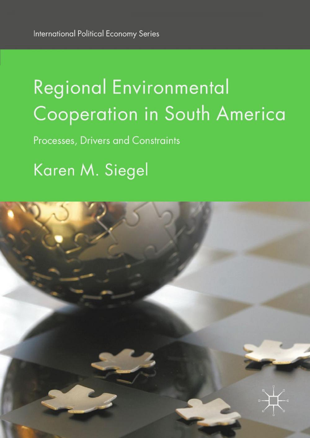 Big bigCover of Regional Environmental Cooperation in South America