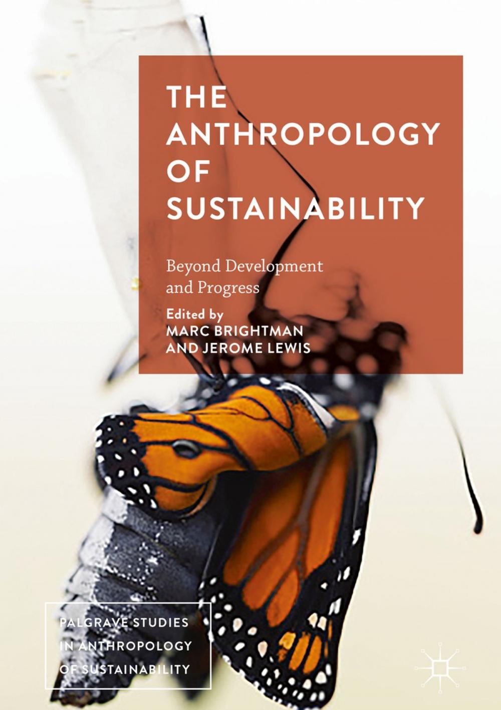 Big bigCover of The Anthropology of Sustainability