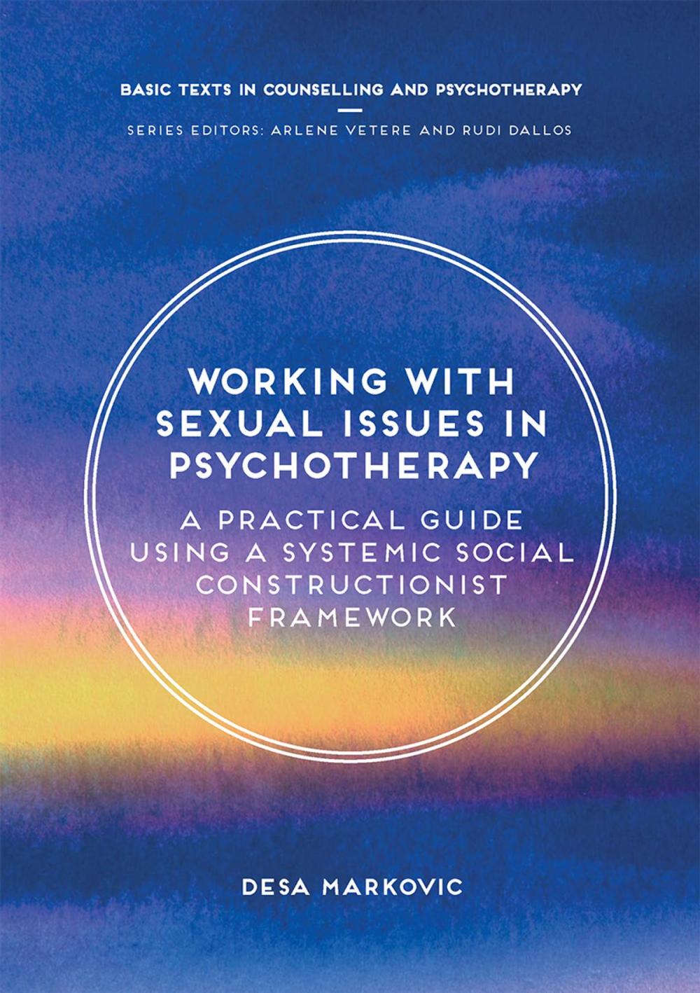 Big bigCover of Working with Sexual Issues in Psychotherapy