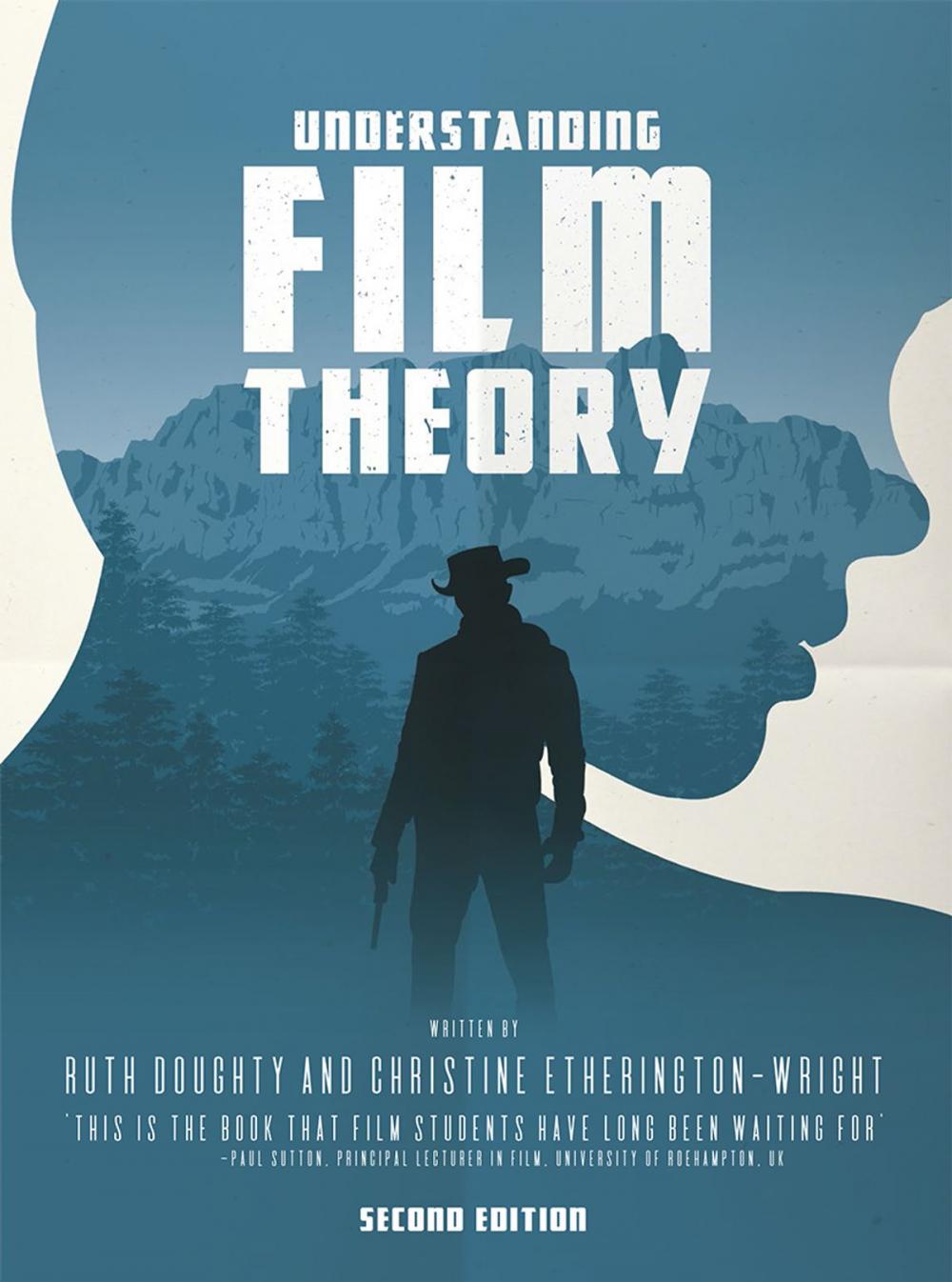 Big bigCover of Understanding Film Theory