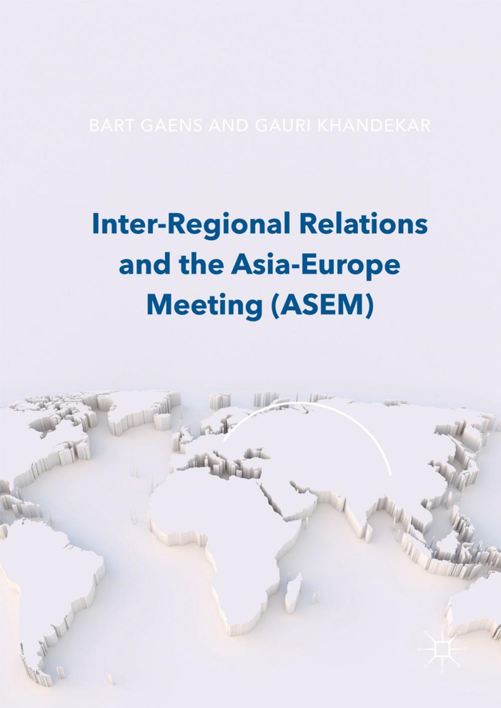 Big bigCover of Inter-Regional Relations and the Asia-Europe Meeting (ASEM)