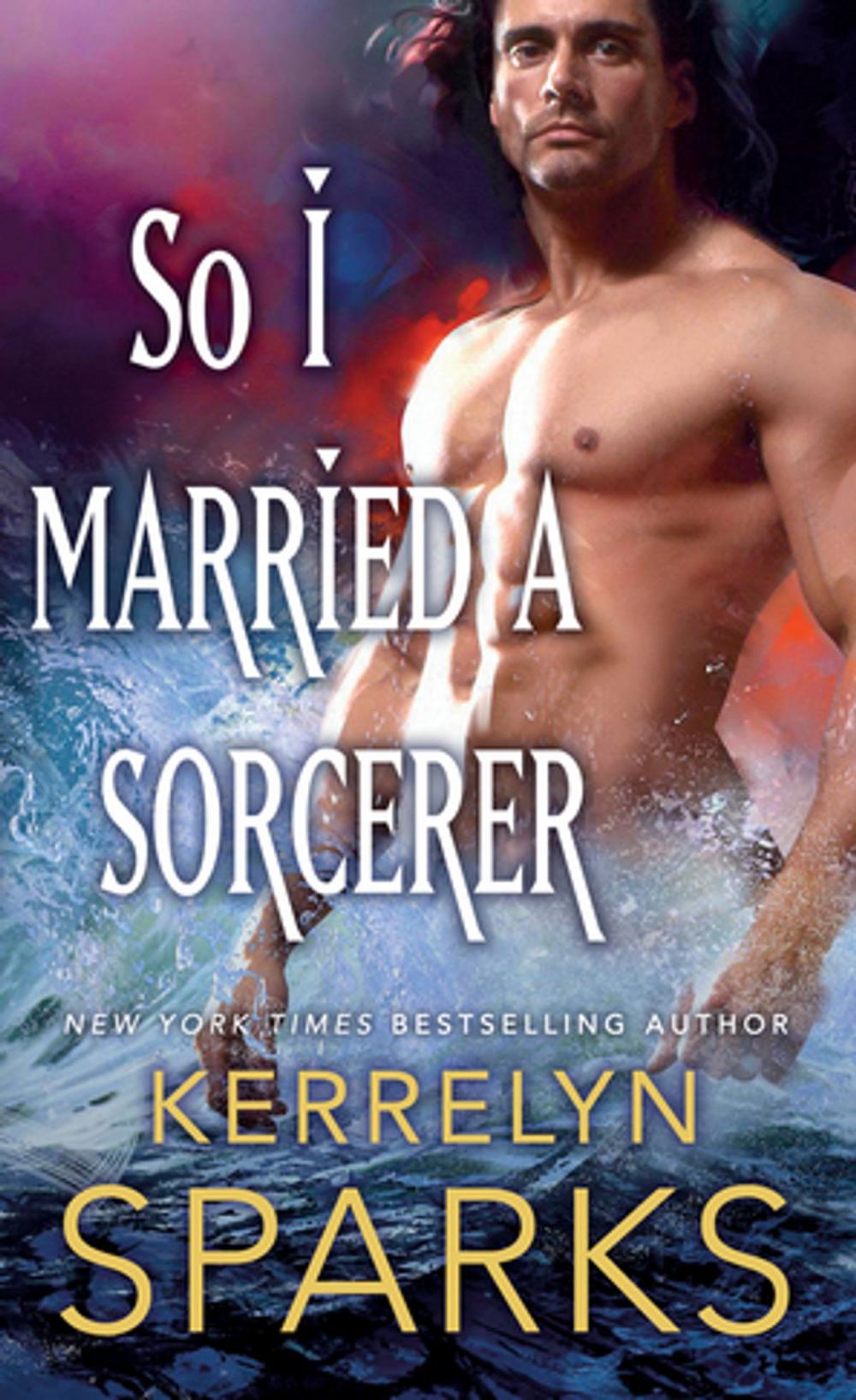 Big bigCover of So I Married a Sorcerer