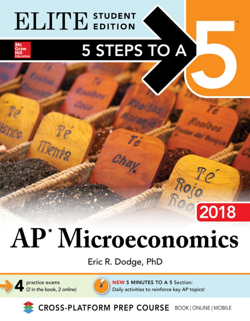 Big bigCover of 5 Steps to a 5: AP Microeconomics 2018, Elite Student Edition