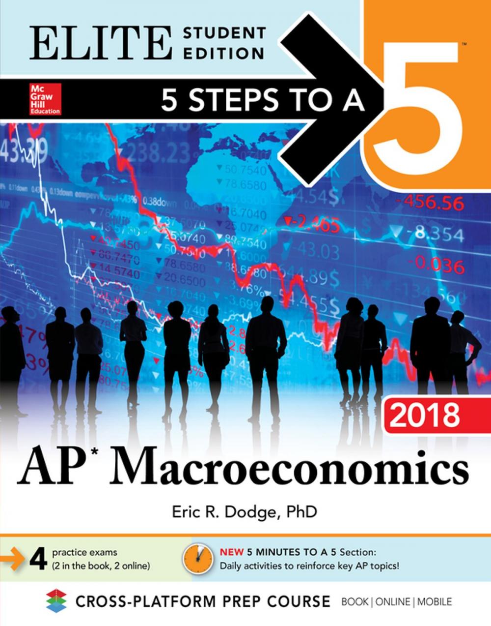 Big bigCover of 5 Steps to a 5: AP Macroeconomics 2018, Elite Student Edition