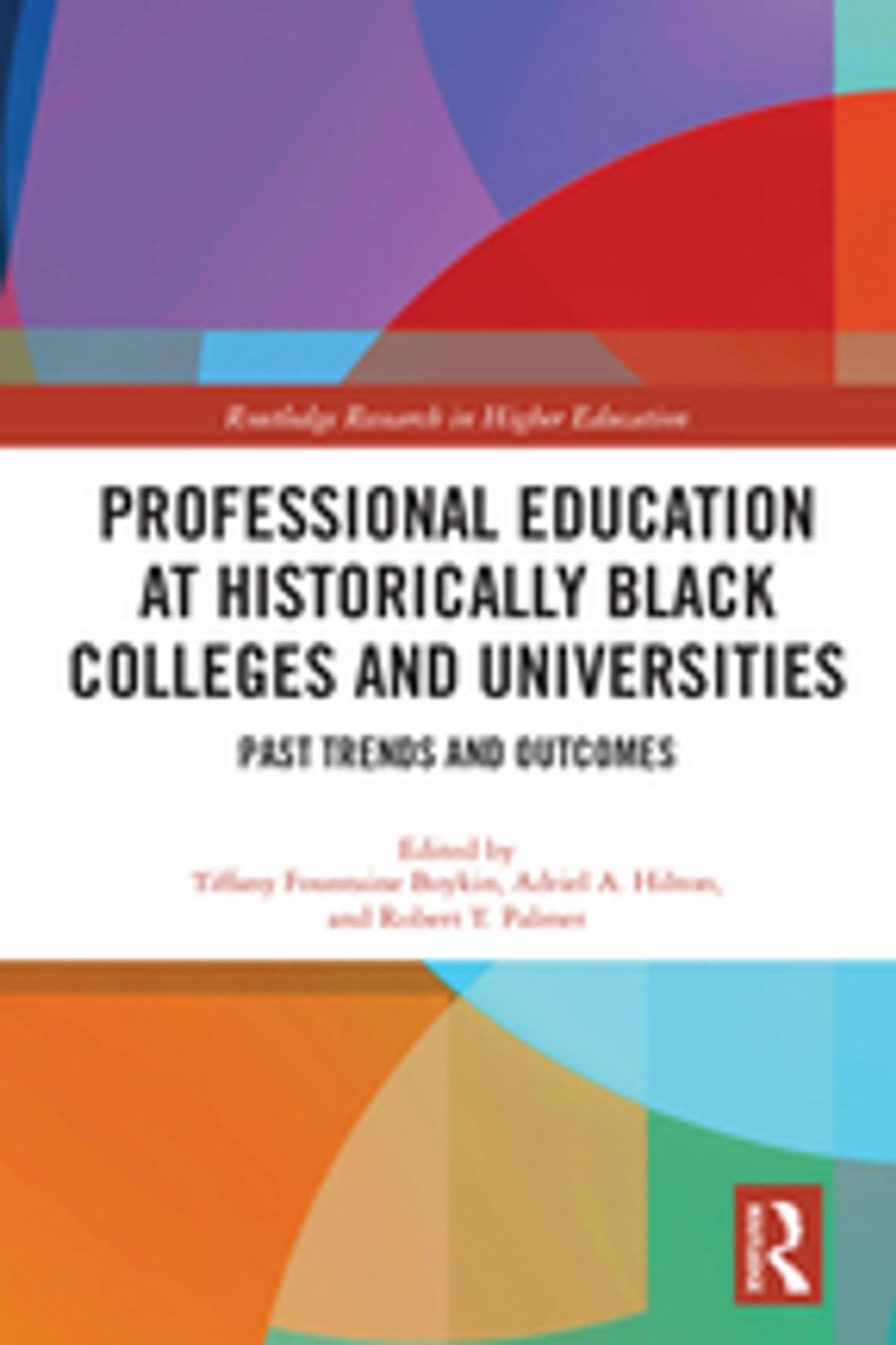 Big bigCover of Professional Education at Historically Black Colleges and Universities