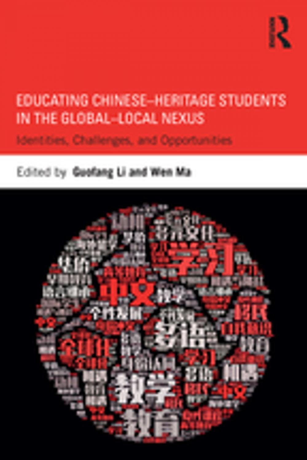 Big bigCover of Educating Chinese–Heritage Students in the Global–Local Nexus