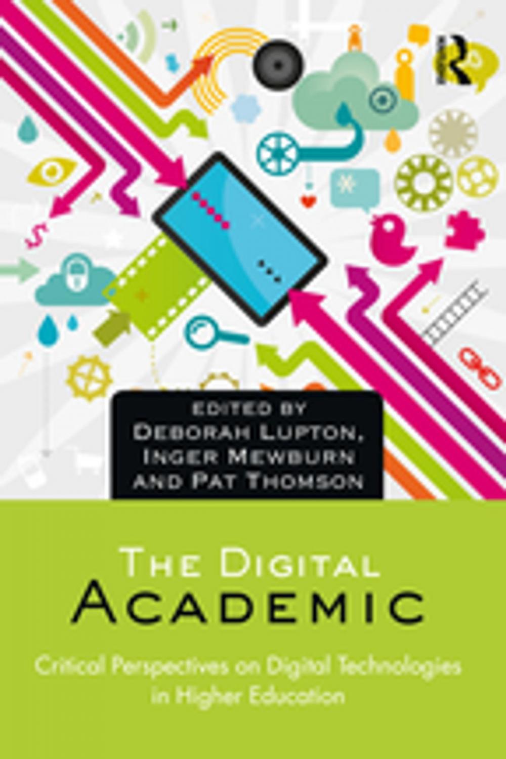 Big bigCover of The Digital Academic