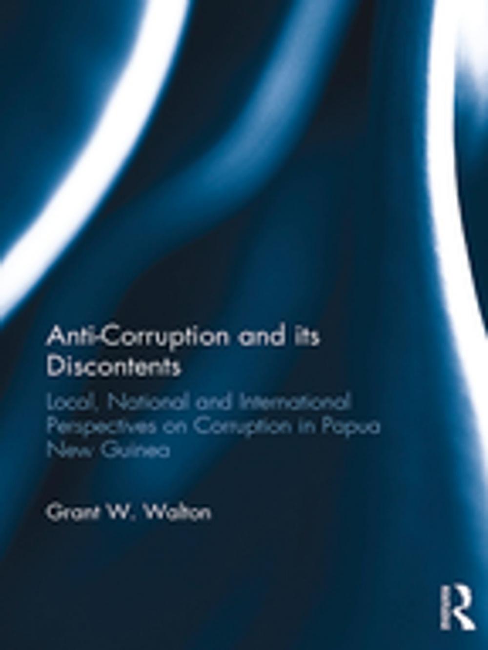 Big bigCover of Anti-Corruption and its Discontents