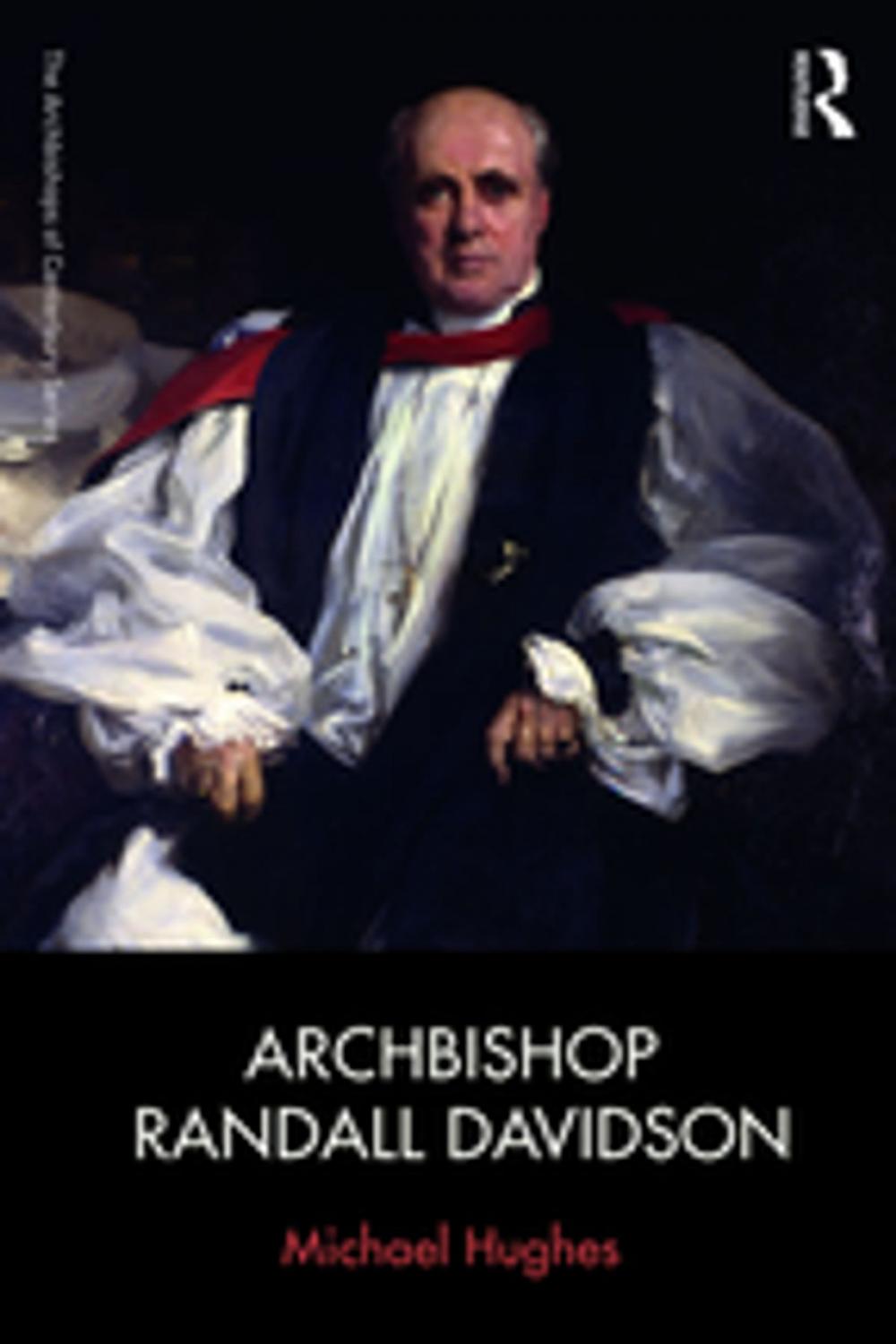 Big bigCover of Archbishop Randall Davidson