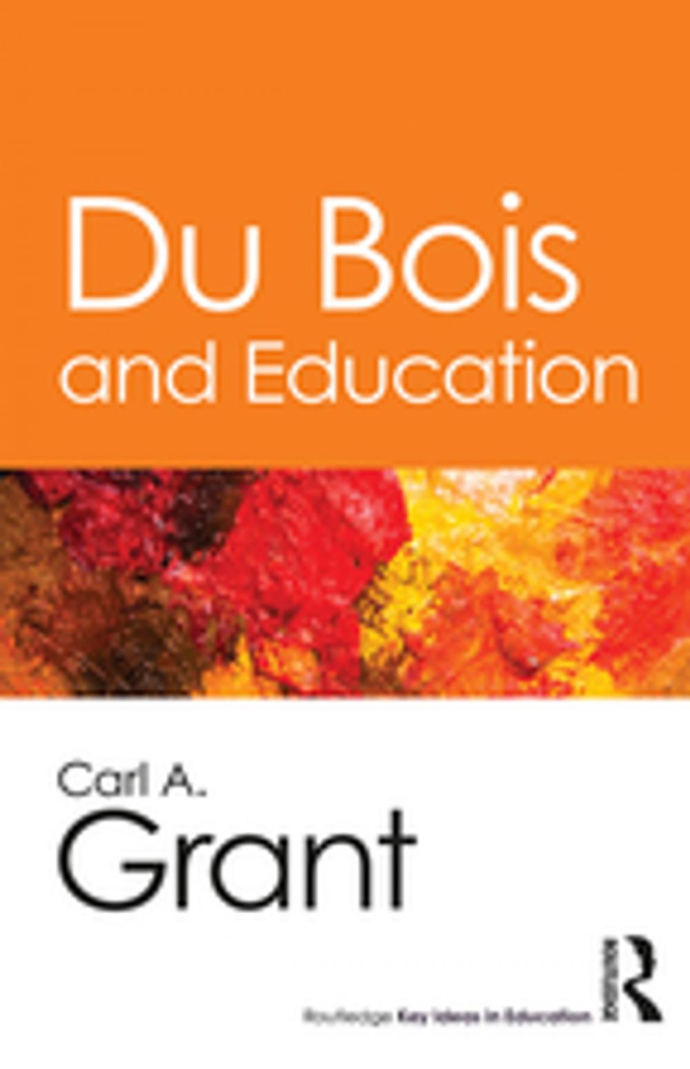 Big bigCover of Du Bois and Education