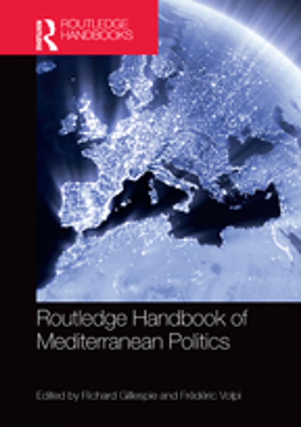 Big bigCover of Routledge Handbook of Mediterranean Politics