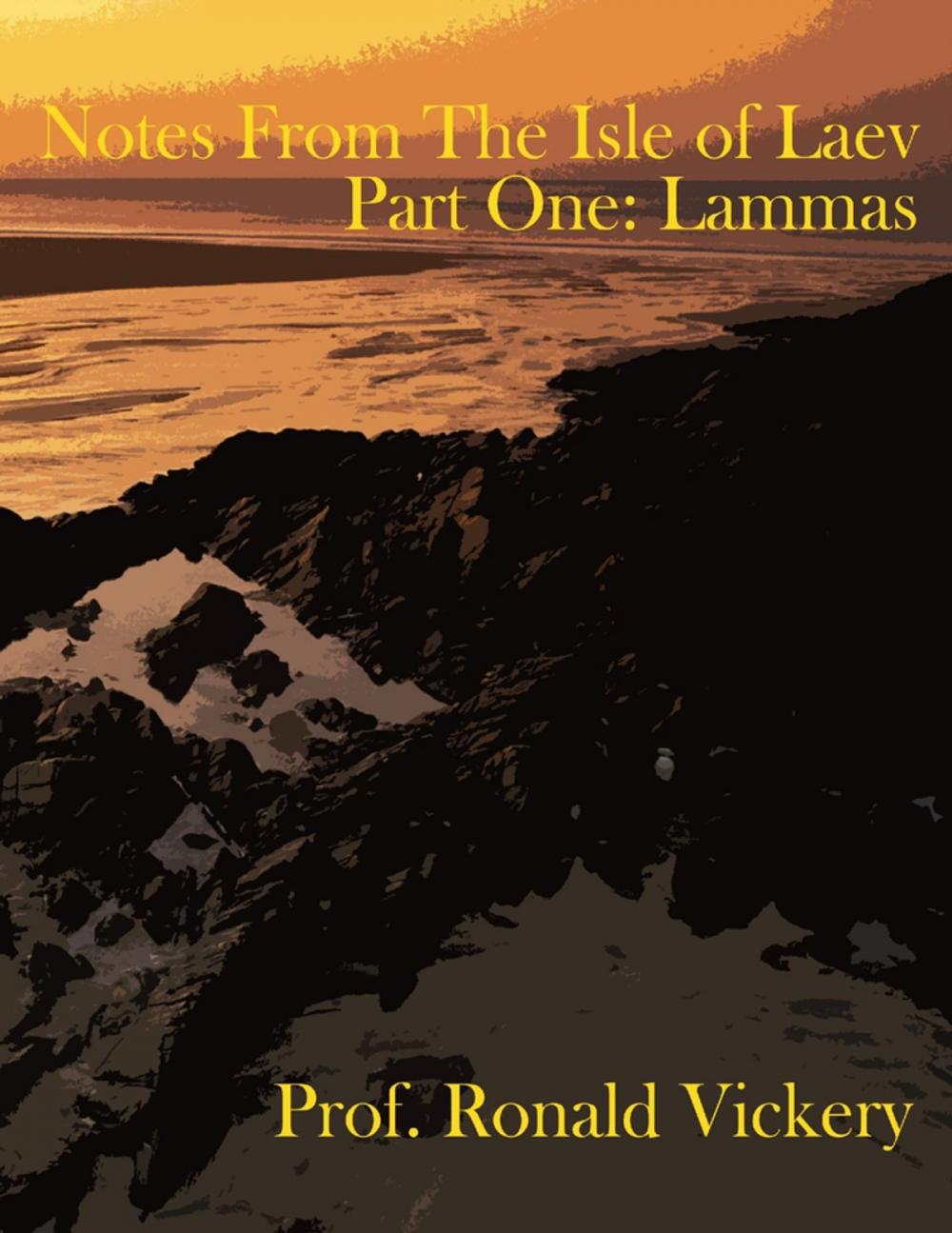 Big bigCover of Notes from the Isle of Laev Part One: Lammas