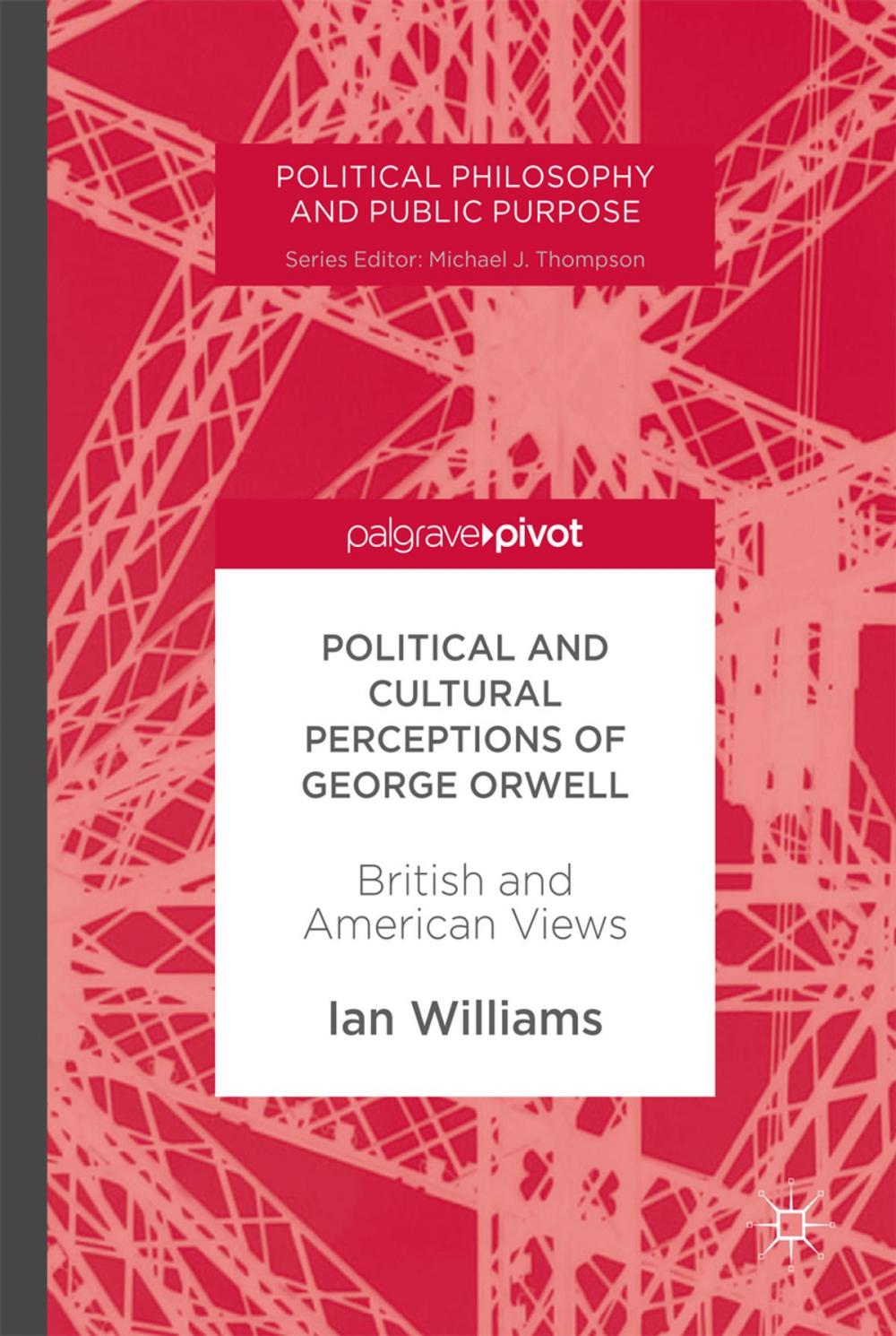 Big bigCover of Political and Cultural Perceptions of George Orwell