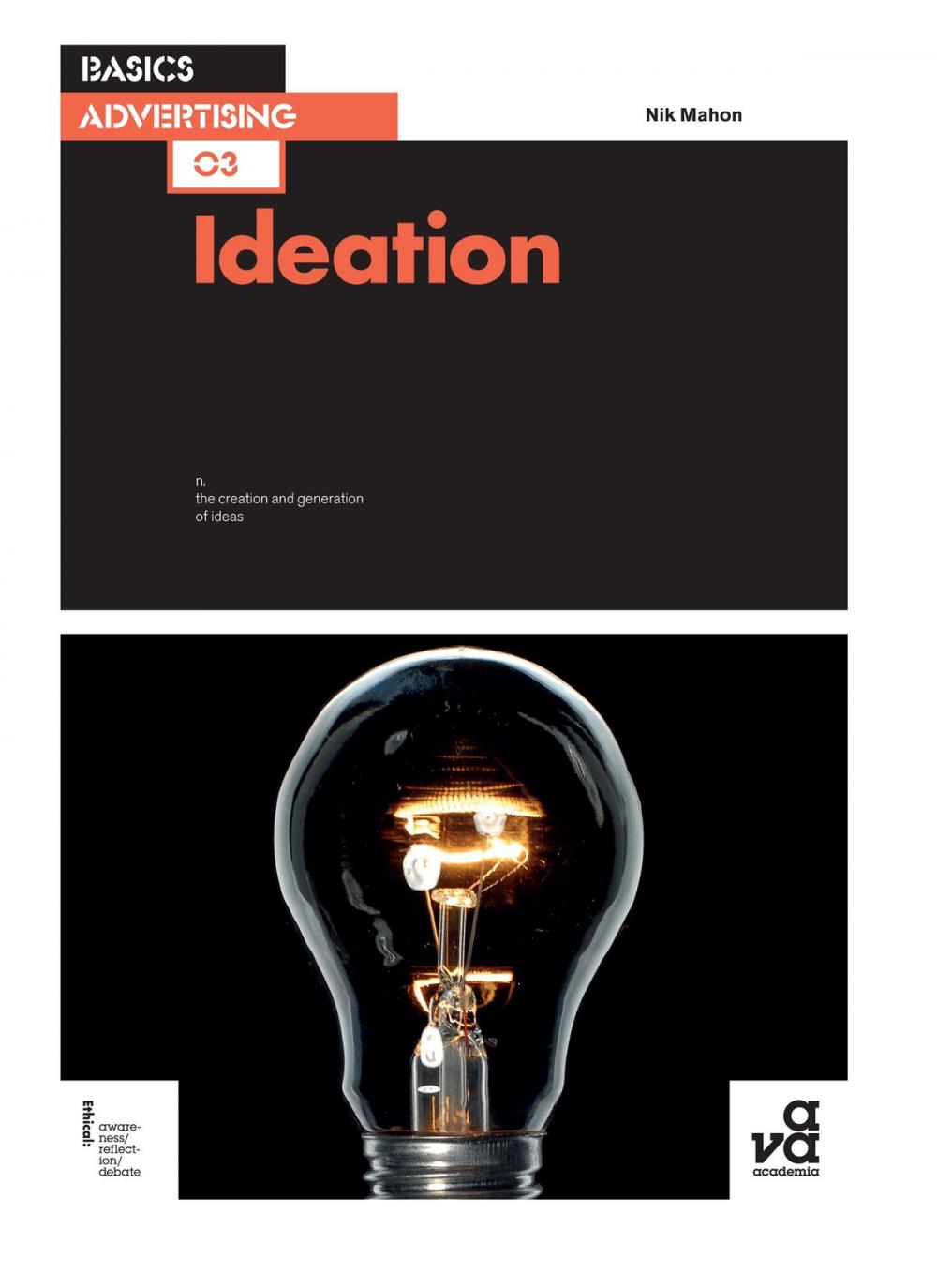 Big bigCover of Basics Advertising 03: Ideation