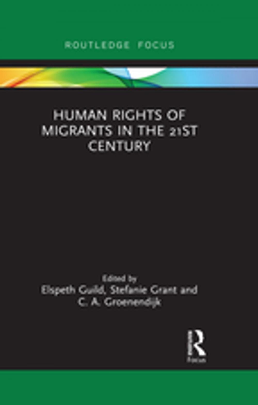 Big bigCover of Human Rights of Migrants in the 21st Century