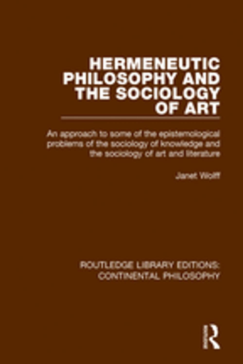 Big bigCover of Hermeneutic Philosophy and the Sociology of Art