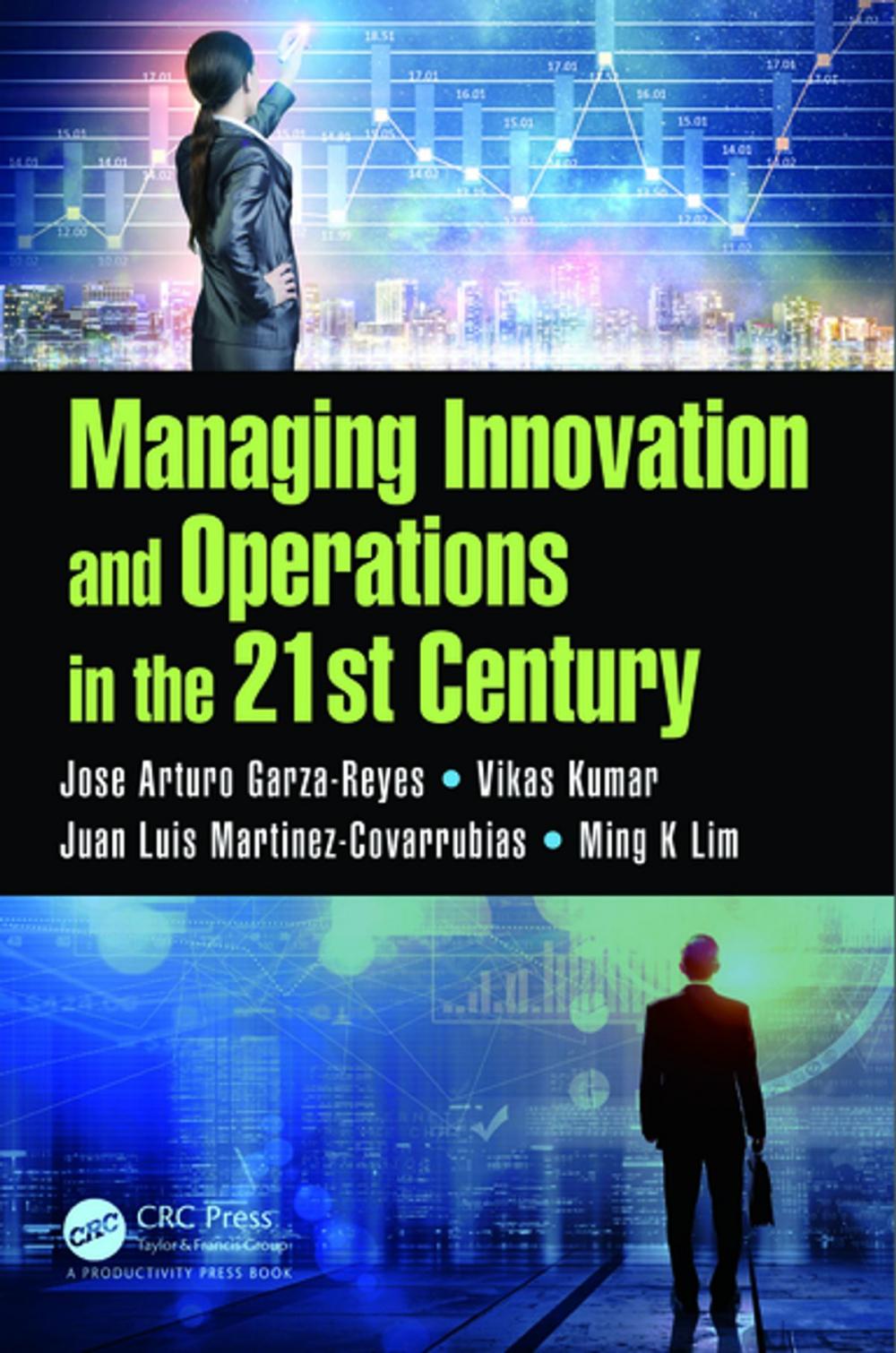 Big bigCover of Managing Innovation and Operations in the 21st Century