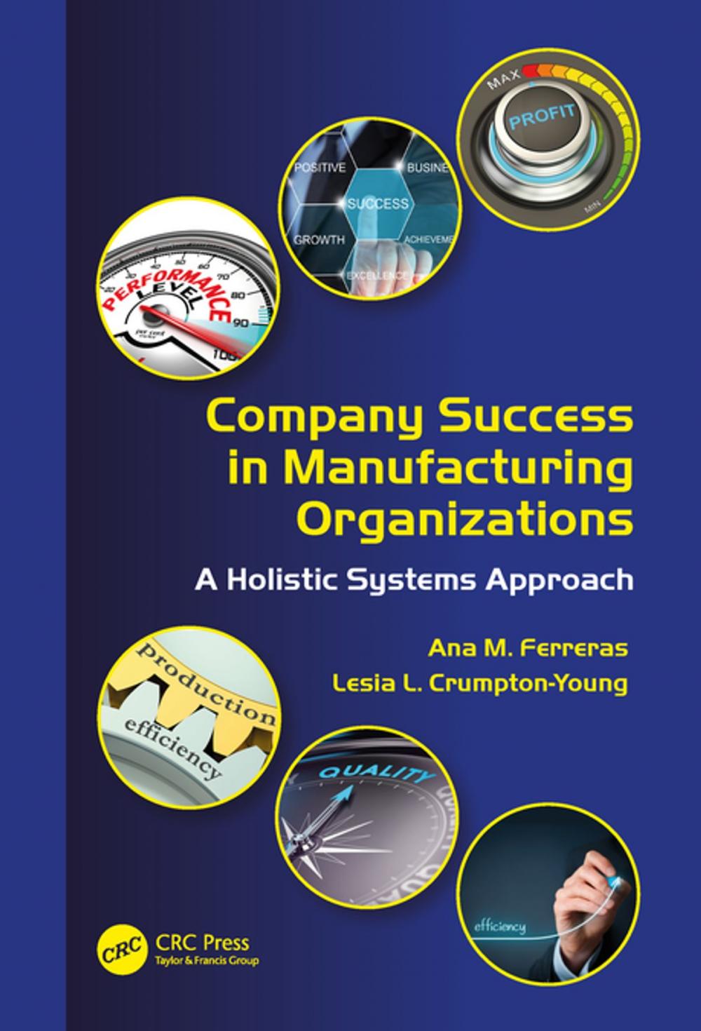 Big bigCover of Company Success in Manufacturing Organizations