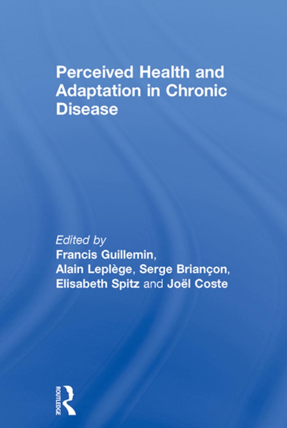 Big bigCover of Perceived Health and Adaptation in Chronic Disease