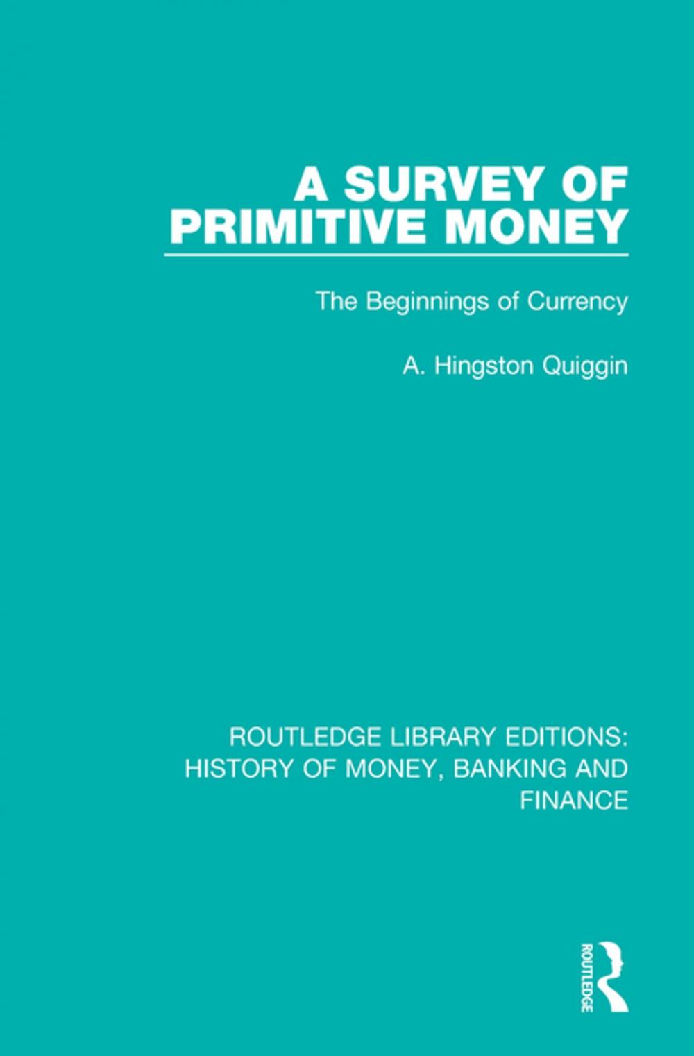 Big bigCover of A Survey of Primitive Money