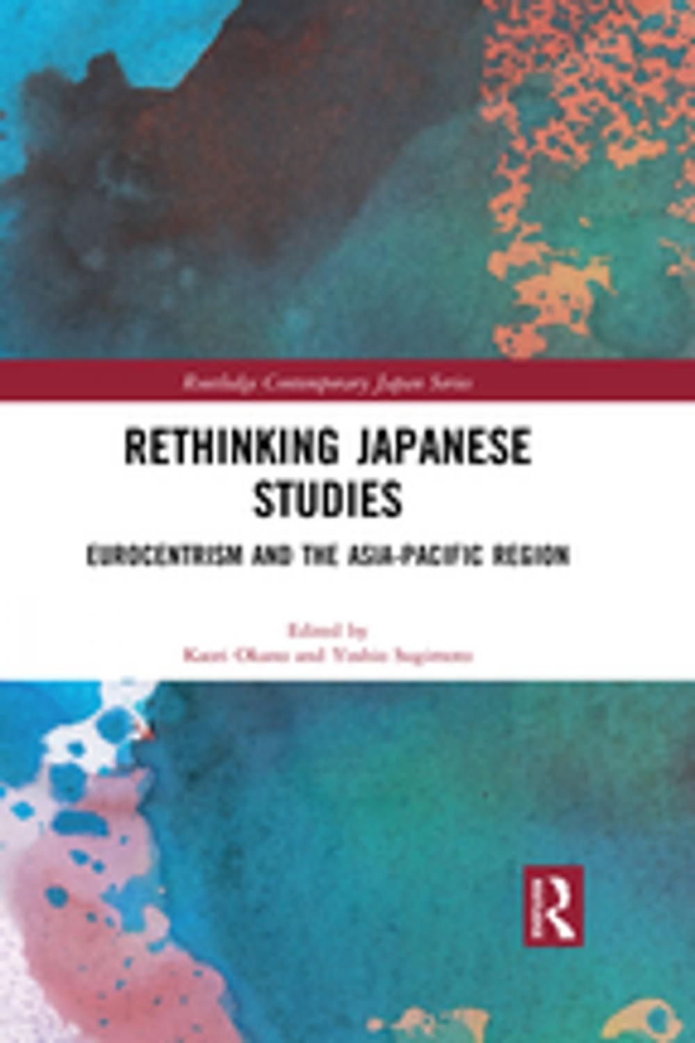 Big bigCover of Rethinking Japanese Studies