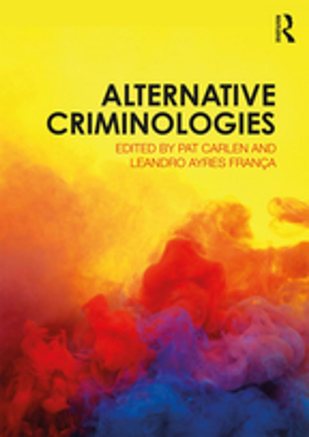 Big bigCover of Alternative Criminologies