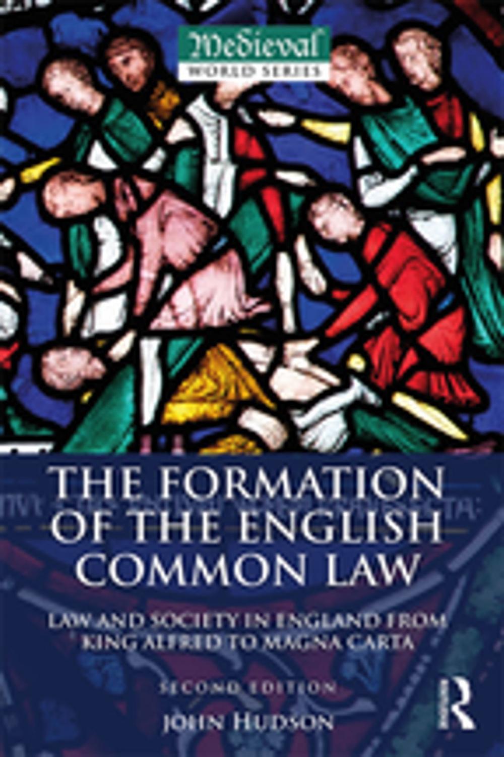 Big bigCover of The Formation of the English Common Law