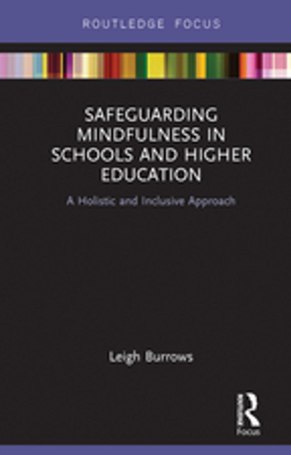 Big bigCover of Safeguarding Mindfulness in Schools and Higher Education