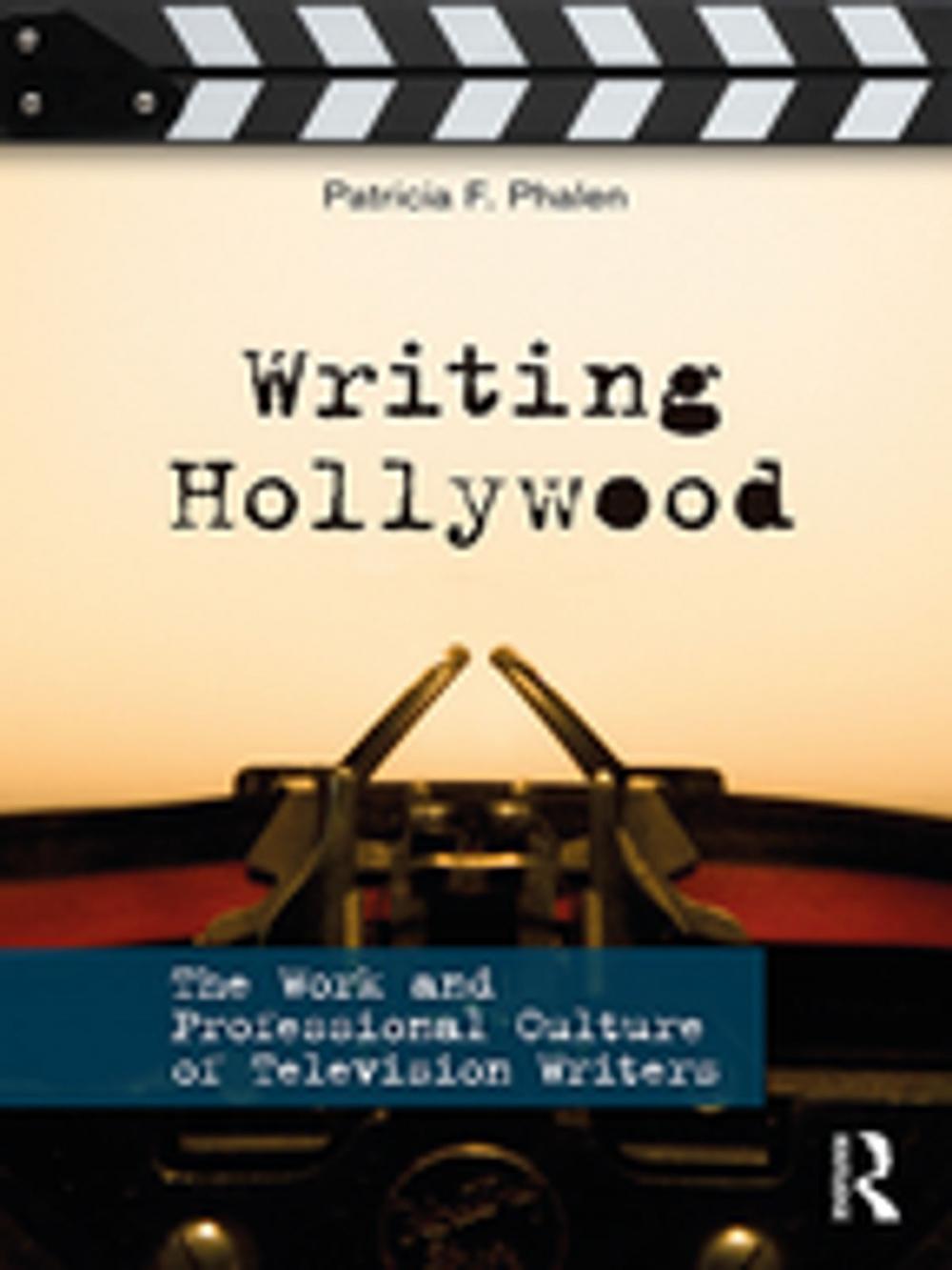 Big bigCover of Writing Hollywood