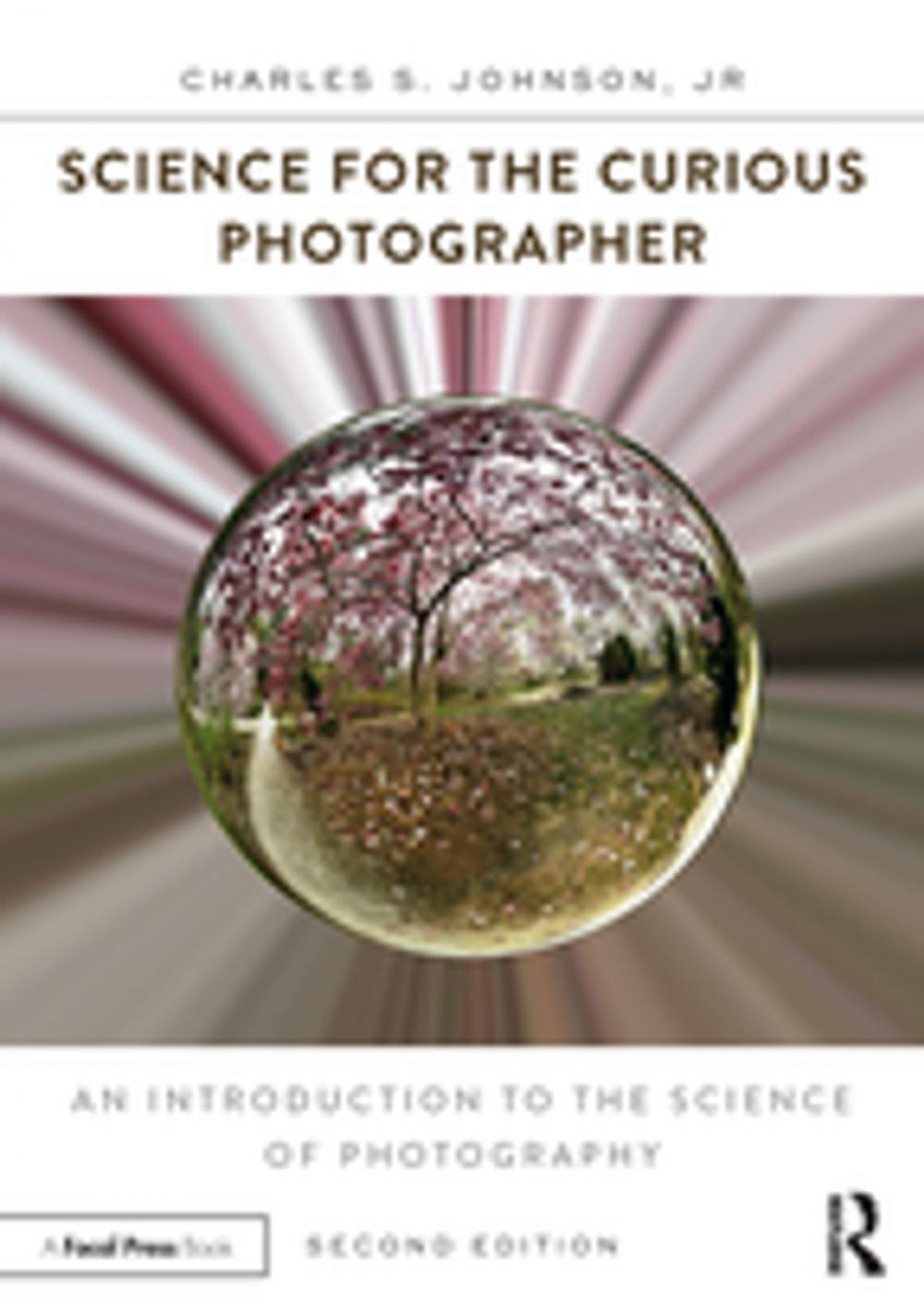 Big bigCover of Science for the Curious Photographer