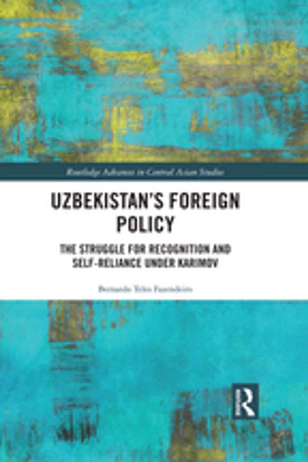 Big bigCover of Uzbekistan’s Foreign Policy