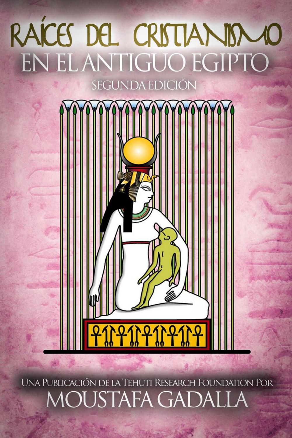 Big bigCover of Raíces del Cristianismo del Antiguo Egipto