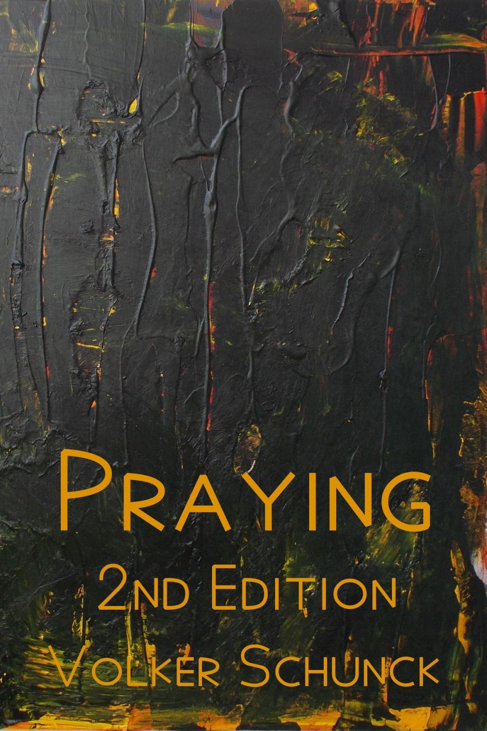 Big bigCover of Praying: 2nd Edition