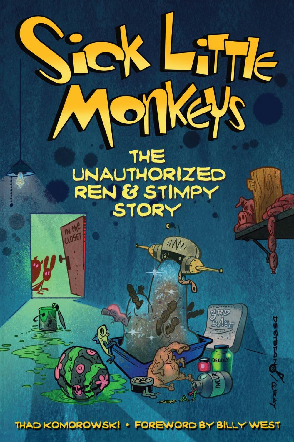 Big bigCover of Sick Little Monkeys: The Unauthorized Ren & Stimpy Story