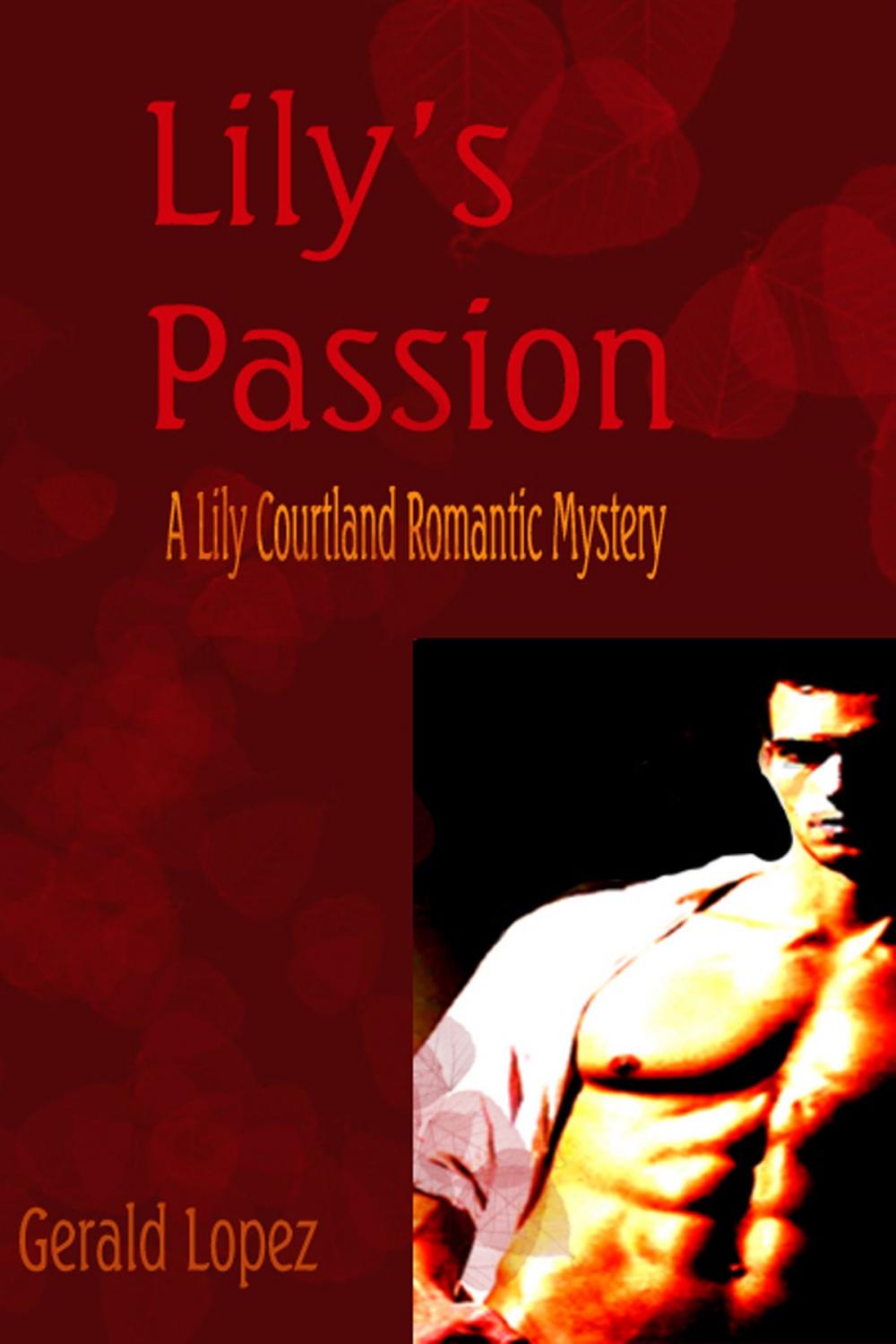 Big bigCover of Lily's Passion (A Lily Courtland Romantic Mystery)