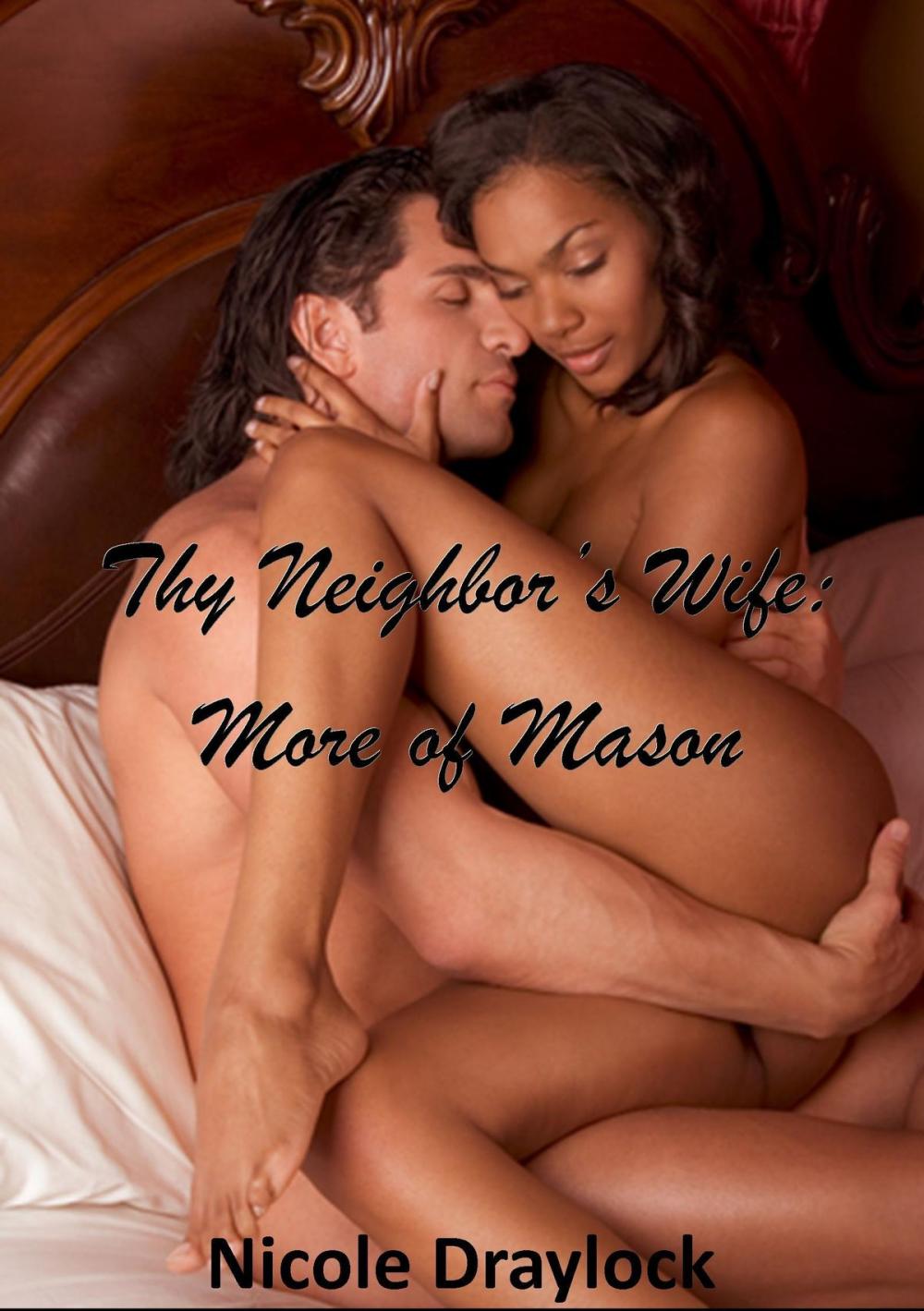 Big bigCover of Thy Neighbor's Wife: More of Mason